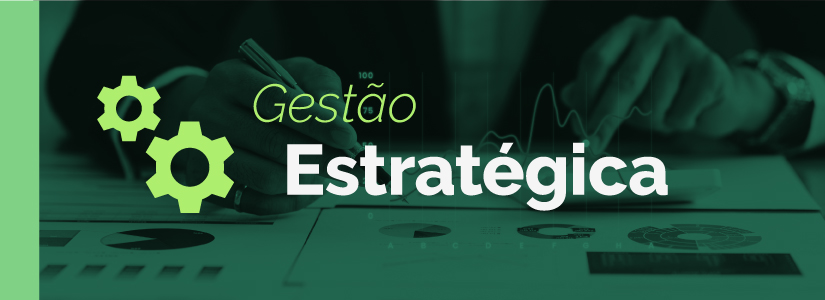 Gestão Estratégica