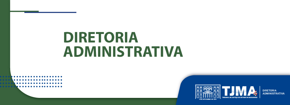 DIRETORIA ADMINISTRATIVA