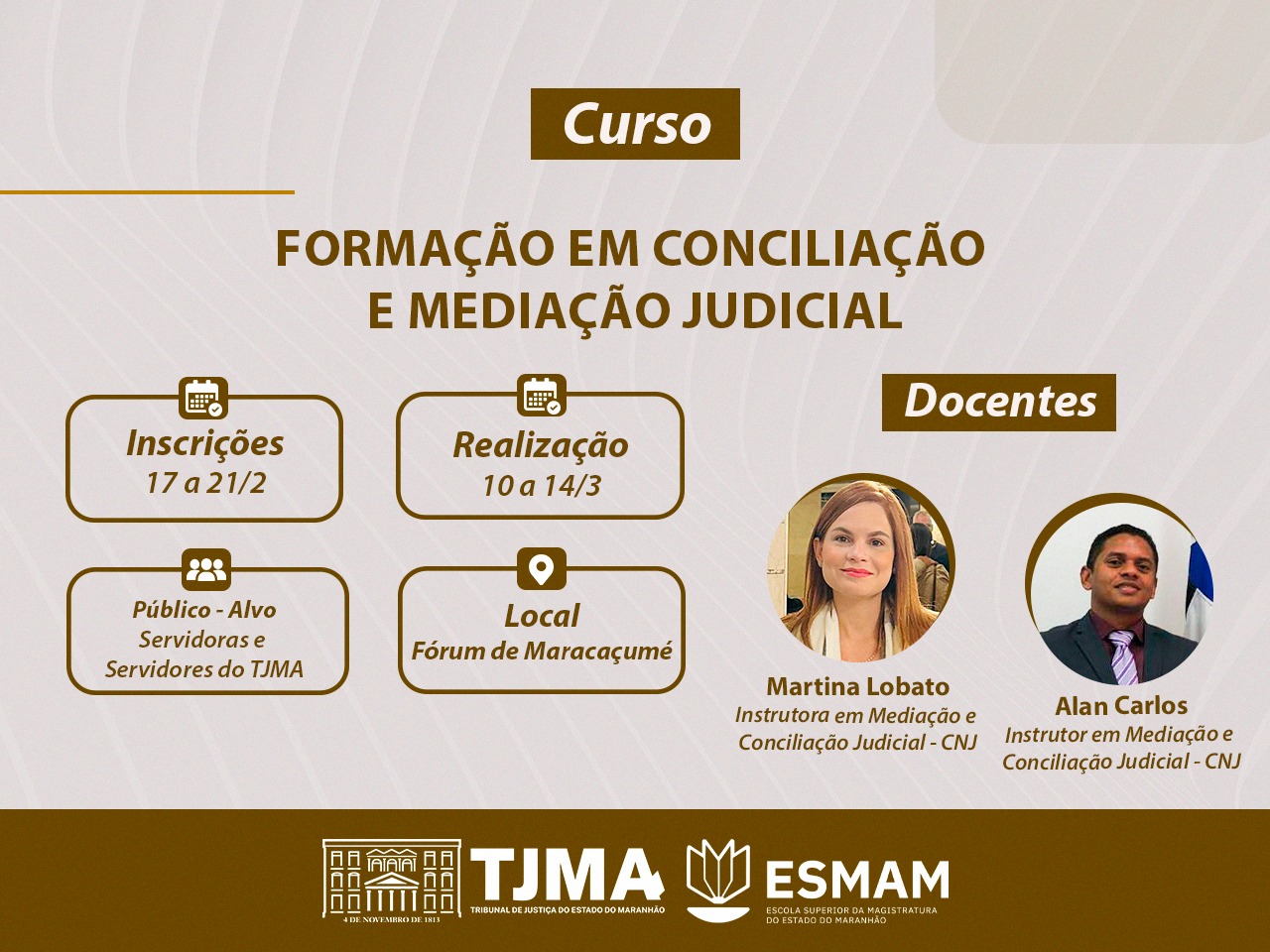 FORMAÇÃO DE CONCILIADORES - MARACAÇUMÉ - 2025