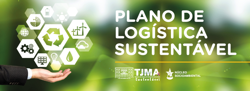Plano de Logística Sustentável PJMA 2021-2026