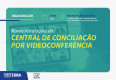 Inauguração da Central de Conciliação por Videoconferência