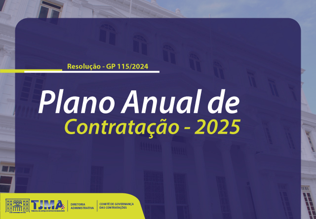 a imagem mostra os títulos "Resolução - GP 115/2024" e "Plano Anual de Contratação - 2025"em fundo roxo