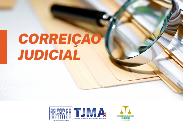 Correição busca o aprimoramento dos serviços judiciários.