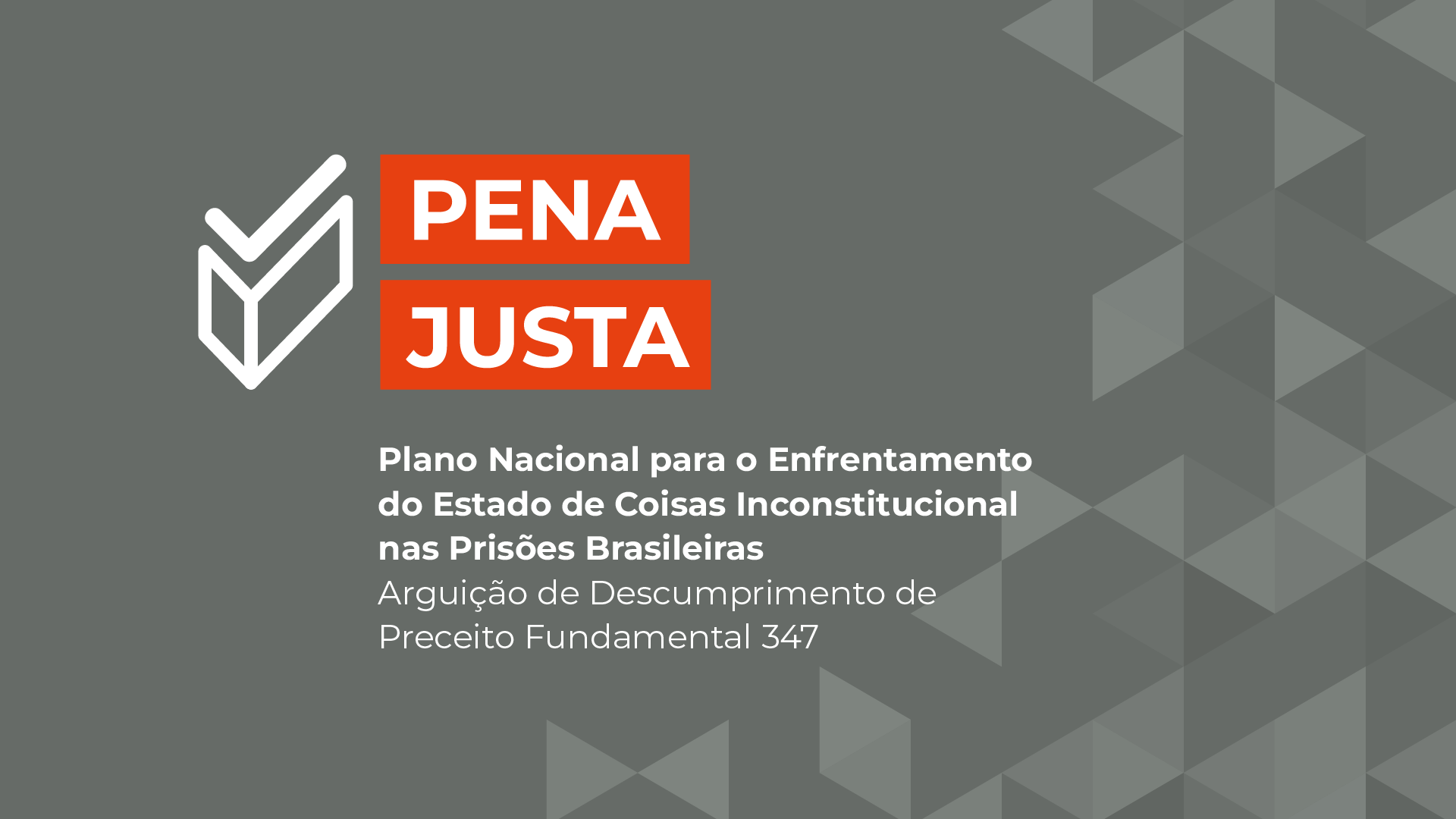 imagem em fundo escuro com texrto Plano pena justa