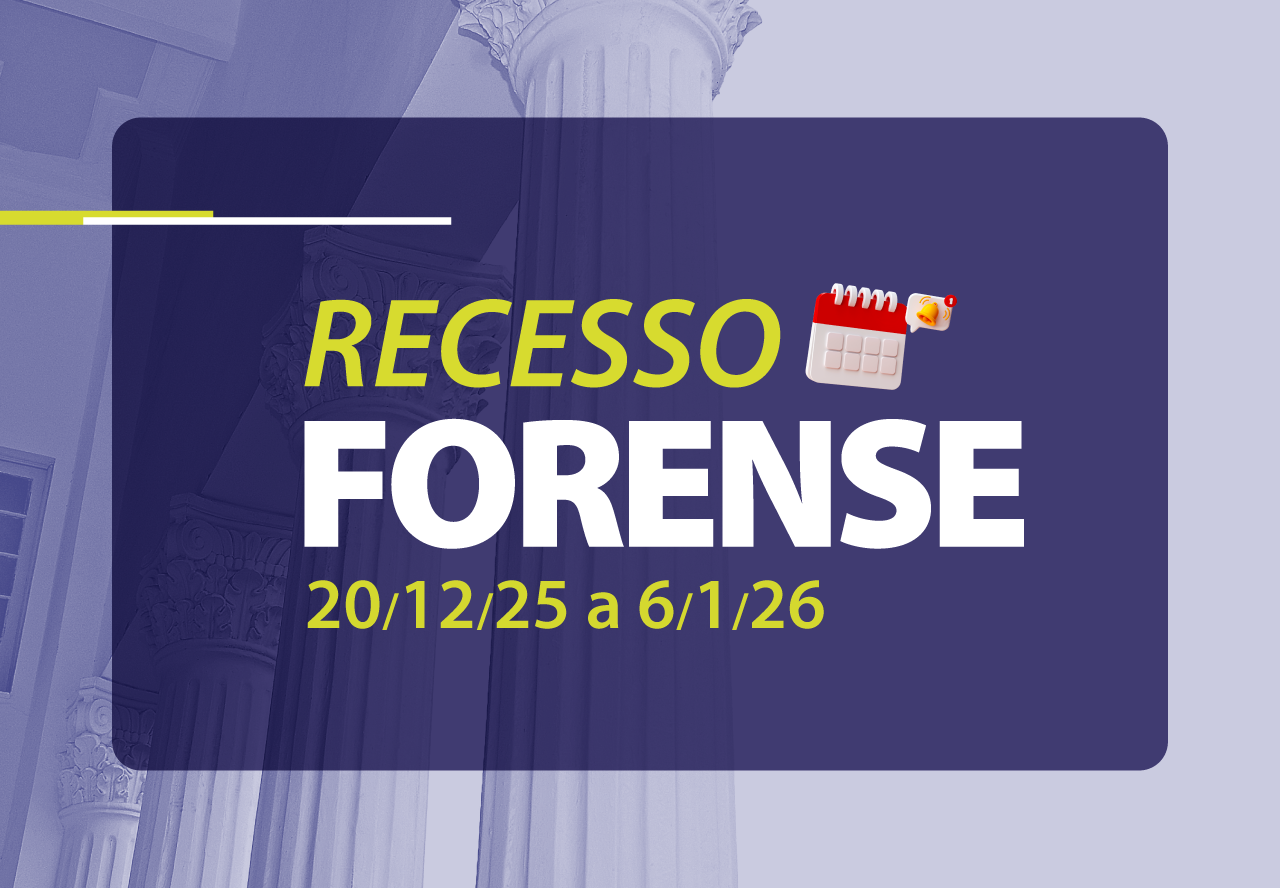 A imagem informa o período do Recesso Forense 2025-2026.
Data de início: 20/12/2025
Data de término: 06/01/2026
O aviso possui um fundo roxo com colunas clássicas (símbolo do Judiciário) e um ícone de calendário.