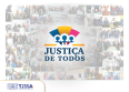 Justiça de Todos imagem geral