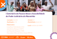 Inscrições abertas para o I Seminário da Pessoa Idosa e Acessibilidade do TJMA