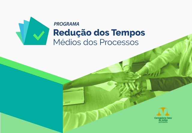 PROGRAMA REDUÇÃO DOS TEMPOS MÉDIOS