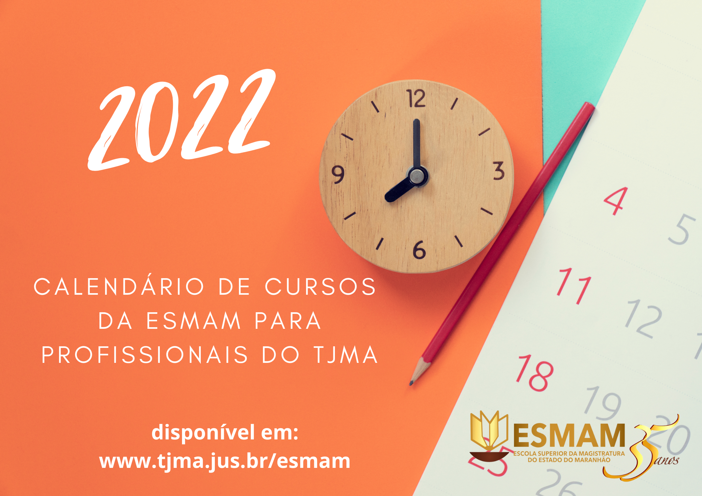 Calendário de ESMAM traz 100 opções de cursos e treinamentos