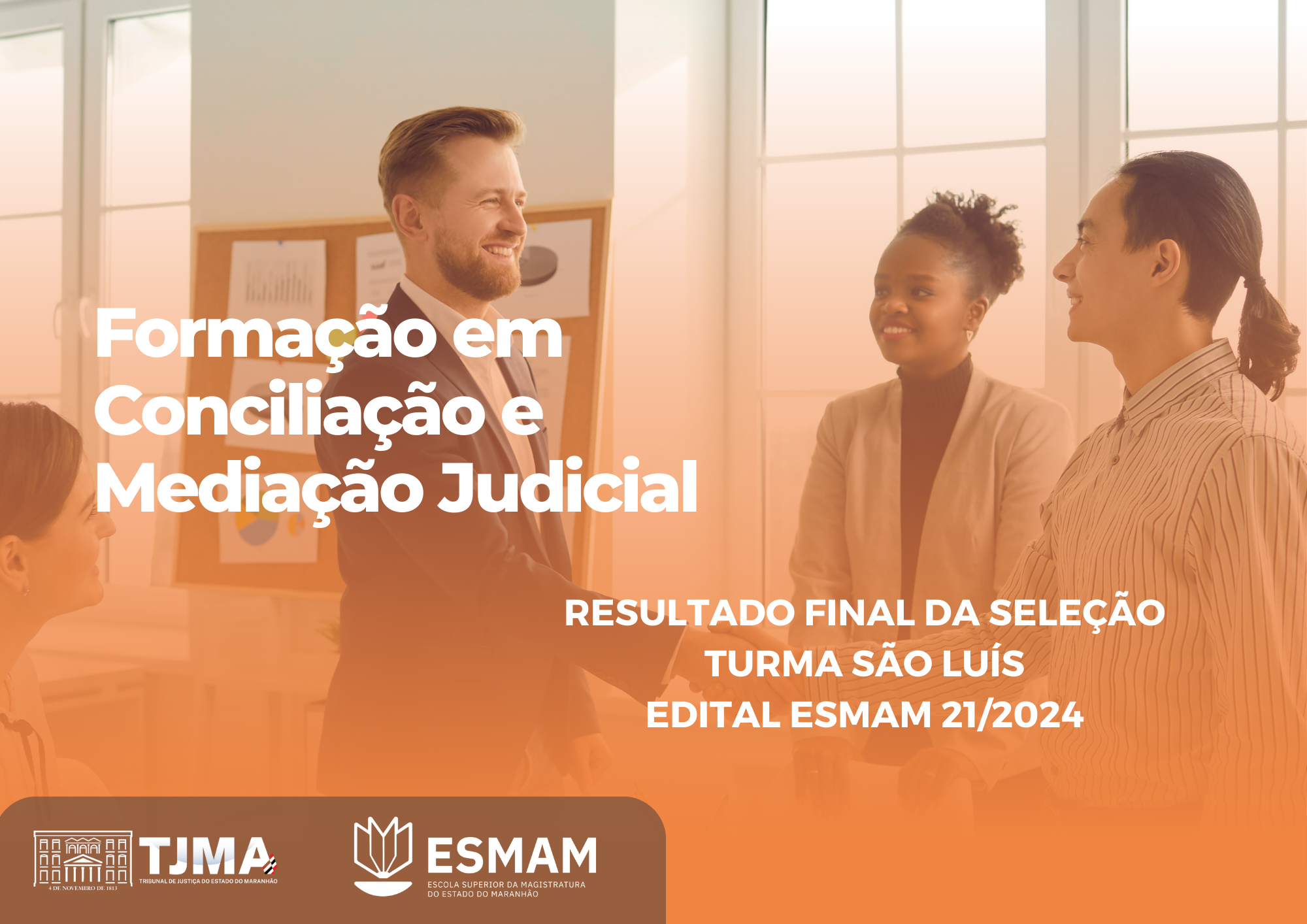 RESULTADO SELETIVO CONCILIADORES E MEDIADORES - SÃO LUÍS