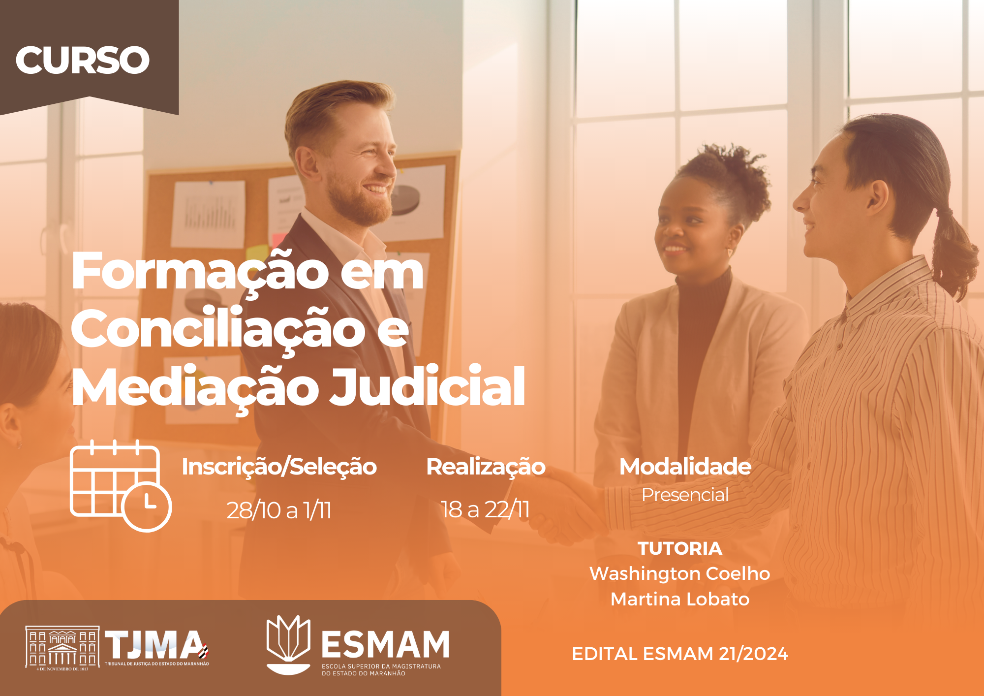 FORMAÇÃO DE CONCILIADORES - SÃO LUÍS - PRESENCIAL