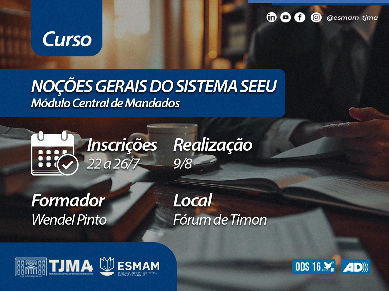 SISTEMA SEEU - OFICIAIS DE JUSTIÇA - TIMON