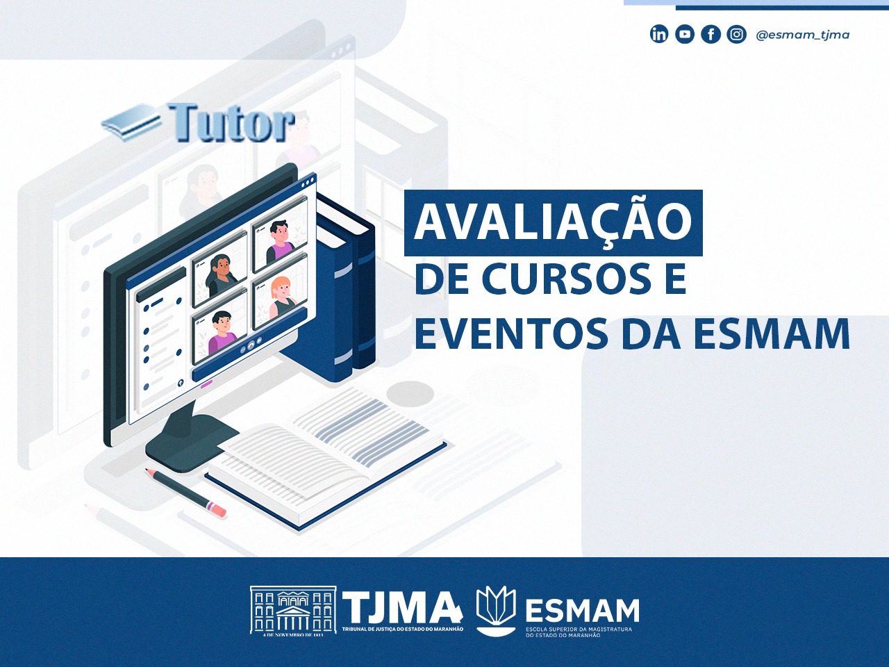 AVALIAÇÃO DE CURSOS DA ESMAM