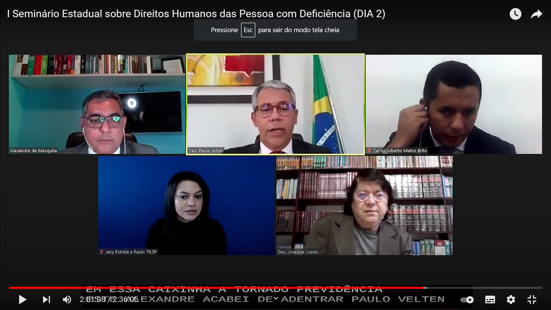 SEMINÁRIO DIREITOS HUMANOS DA PESSOA COM DEFICIÊNCIA palestra segundo dia - des. Paulo Velten